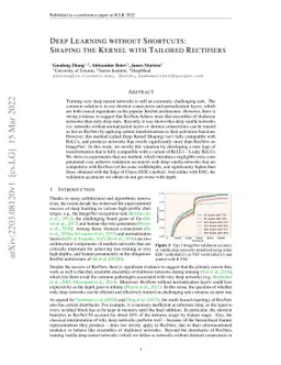 Deep Learning without Shortcuts: Shaping the Kernel with Tailored
  Rectifiers