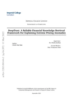DeepTrust: A Reliable Financial Knowledge Retrieval Framework For
  Explaining Extreme Pricing Anomalies