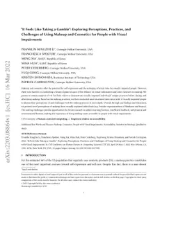 "It Feels Like Taking a Gamble": Exploring Perceptions, Practices, and
  Challenges of Using Makeup and Cosmetics for People with Visual Impairments