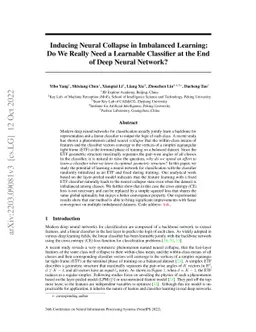 Inducing Neural Collapse in Imbalanced Learning: Do We Really Need a
  Learnable Classifier at the End of Deep Neural Network?