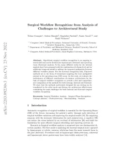 Surgical Workflow Recognition: from Analysis of Challenges to
  Architectural Study