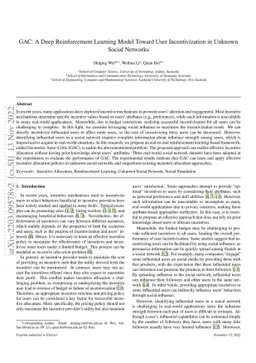 GAC: A Deep Reinforcement Learning Model Toward User Incentivization in
  Unknown Social Networks