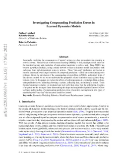 Investigating Compounding Prediction Errors in Learned Dynamics Models