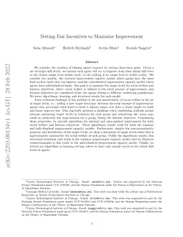 Setting Fair Incentives to Maximize Improvement