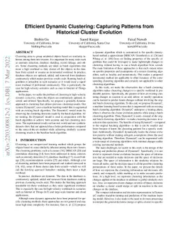 Efficient Dynamic Clustering: Capturing Patterns from Historical Cluster
  Evolution