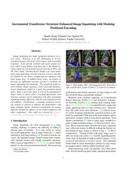 Incremental Transformer Structure Enhanced Image Inpainting with Masking
  Positional Encoding