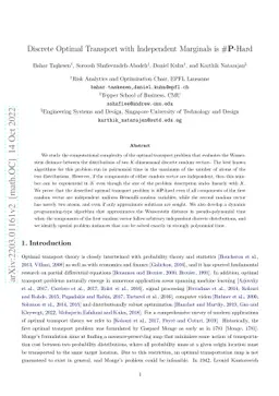 Discrete Optimal Transport with Independent Marginals is #P-Hard