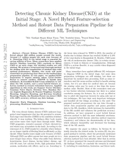 Detecting Chronic Kidney Disease(CKD) at the Initial Stage: A Novel
  Hybrid Feature-selection Method and Robust Data Preparation Pipeline for
  Different ML Techniques
