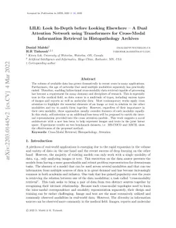 LILE: Look In-Depth before Looking Elsewhere -- A Dual Attention Network
  using Transformers for Cross-Modal Information Retrieval in Histopathology
  Archives