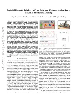 Implicit Kinematic Policies: Unifying Joint and Cartesian Action Spaces
  in End-to-End Robot Learning