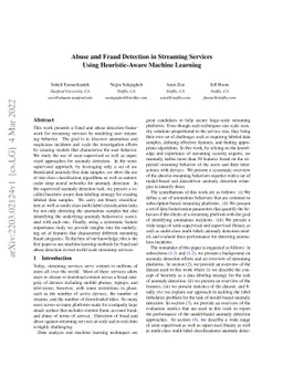 Abuse and Fraud Detection in Streaming Services Using Heuristic-Aware
  Machine Learning