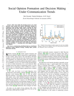 Social Opinion Formation and Decision Making Under Communication Trends