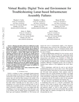 Virtual Reality Digital Twin and Environment for Troubleshooting
  Lunar-based Infrastructure Assembly Failures