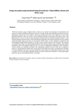 Image Encryption using fractional integral transforms: Vulnerabilities,
  threats and future scope