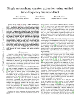 Single microphone speaker extraction using unified time-frequency
  Siamese-Unet
