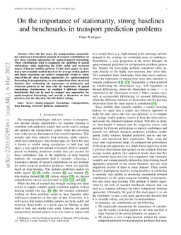 On the importance of stationarity, strong baselines and benchmarks in
  transport prediction problems