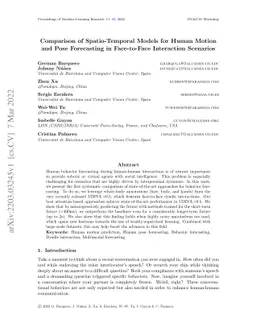 Comparison of Spatio-Temporal Models for Human Motion and Pose
  Forecasting in Face-to-Face Interaction Scenarios