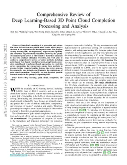Comprehensive Review of Deep Learning-Based 3D Point Cloud Completion
  Processing and Analysis