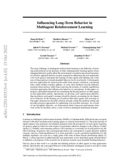Influencing Long-Term Behavior in Multiagent Reinforcement Learning