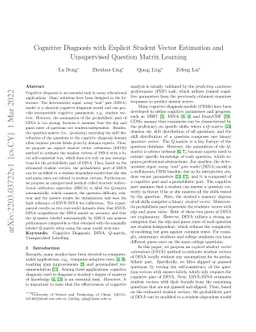 Cognitive Diagnosis with Explicit Student Vector Estimation and
  Unsupervised Question Matrix Learning