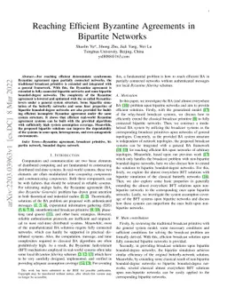 Reaching Efficient Byzantine Agreements in Bipartite Networks