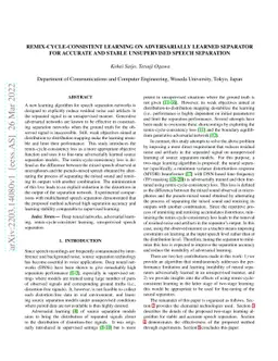 Remix-cycle-consistent Learning on Adversarially Learned Separator for
  Accurate and Stable Unsupervised Speech Separation