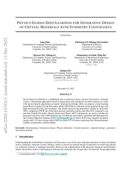 Physics Guided Deep Learning for Generative Design of Crystal Materials
  with Symmetry Constraints