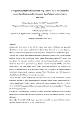 New pyramidal hybrid textural and deep features based automatic skin
  cancer classification model: Ensemble DarkNet and textural feature extractor