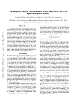 Mel Frequency Spectral Domain Defenses against Adversarial Attacks on
  Speech Recognition Systems