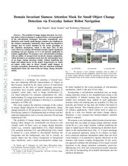 Domain Invariant Siamese Attention Mask for Small Object Change
  Detection via Everyday Indoor Robot Navigation