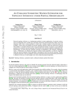 An Unbiased Symmetric Matrix Estimator for Topology Inference under
  Partial Observability