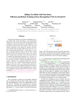 Killing Two Birds with One Stone:Efficient and Robust Training of Face
  Recognition CNNs by Partial FC