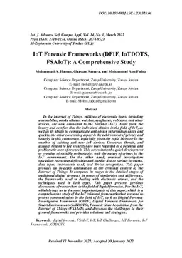 IoT Forensic Frameworks (DFIF, IoTDOTS,FSAIoT): A Comprehensive Study