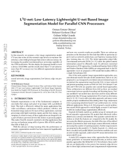 L^3U-net: Low-Latency Lightweight U-net Based Image Segmentation Model
  for Parallel CNN Processors