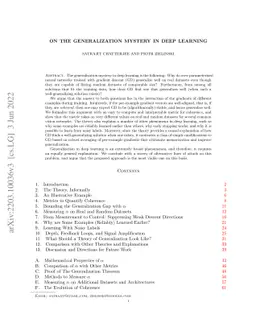 On the Generalization Mystery in Deep Learning