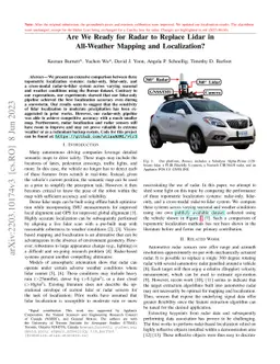 Are We Ready for Radar to Replace Lidar in All-Weather Mapping and
  Localization?