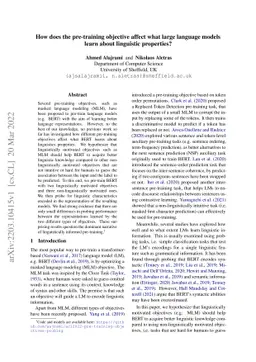 How does the pre-training objective affect what large language models
  learn about linguistic properties?