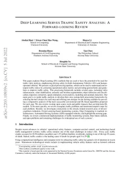 Deep Learning Serves Traffic Safety Analysis: A Forward-looking Review