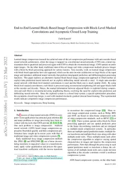 End-to-End Learned Block-Based Image Compression with Block-Level Masked
  Convolutions and Asymptotic Closed Loop Training