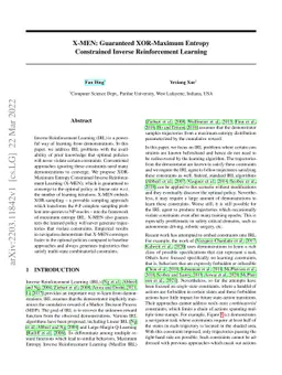 X-MEN: Guaranteed XOR-Maximum Entropy Constrained Inverse Reinforcement
  Learning