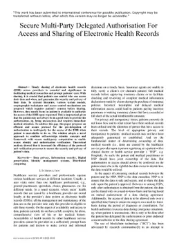 Secure Multi-Party Delegated Authorisation For Access and Sharing of
  Electronic Health Records