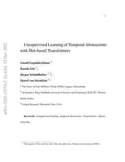 Unsupervised Learning of Temporal Abstractions with Slot-based
  Transformers