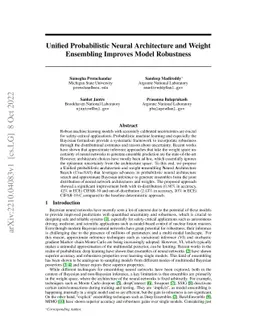 Unified Probabilistic Neural Architecture and Weight Ensembling Improves
  Model Robustness