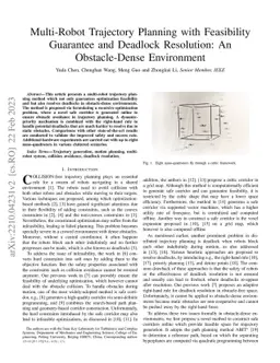 Multi-Robot Trajectory Planning with Feasibility Guarantee and Deadlock
  Resolution: An Obstacle-Dense Environment