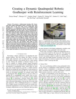 Creating a Dynamic Quadrupedal Robotic Goalkeeper with Reinforcement
  Learning