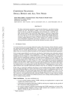 Certified Training: Small Boxes are All You Need