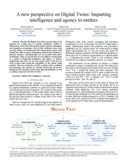 A new perspective on Digital Twins: Imparting intelligence and agency to
  entities