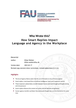 Who Wrote this? How Smart Replies Impact Language and Agency in the
  Workplace
