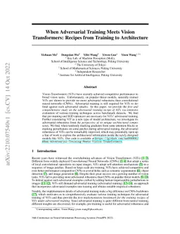 When Adversarial Training Meets Vision Transformers: Recipes from
  Training to Architecture