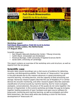 Full-Stack Bioacoustics: Field Kit to AI to Action (Workshop report)